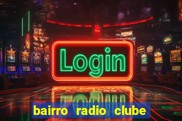 bairro radio clube em santos